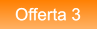Offerta 3 Offerta 3